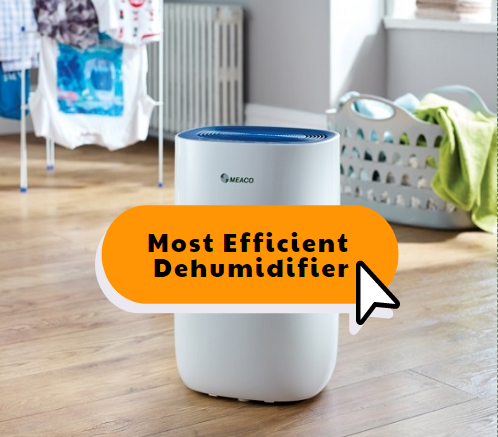 Most energy efficient dehumidifier
